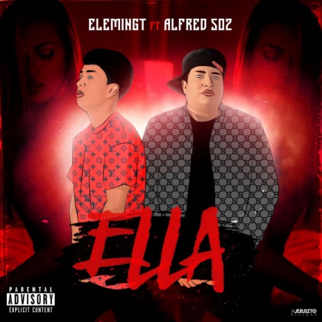 ELLA ft. Alfred 502 | Boomplay Music