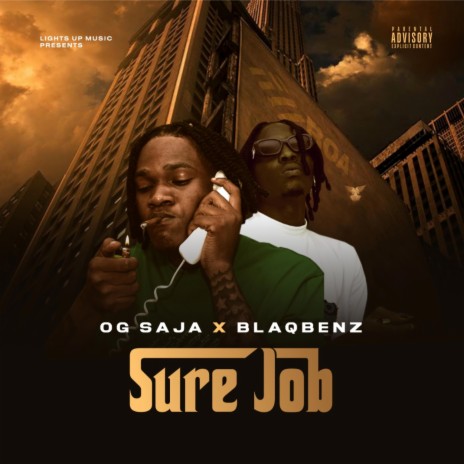 Sure Job ft. Blaqbenz | Boomplay Music