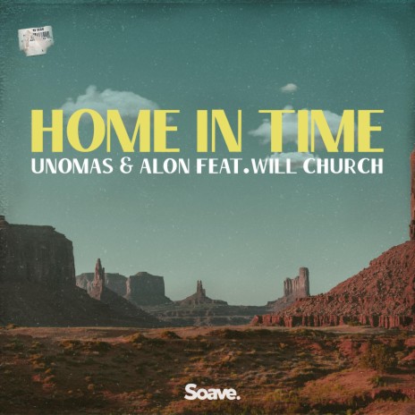 Home In Time ft. Alon & Will Church | Boomplay Music