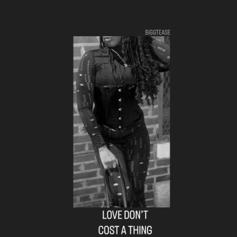 Love Dont Cost A Thing. ft. VanteBalla | Boomplay Music