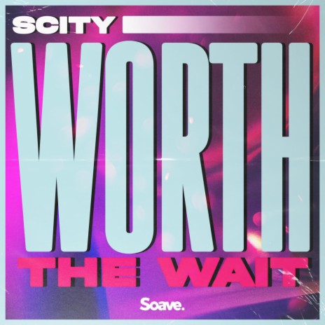 Worth The Wait | Boomplay Music