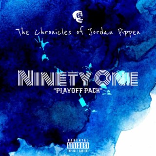 The Chronicles of Jordan Pippen: Ninety One (Playoff Pack) (Playoff Mix)