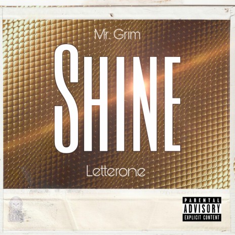 Shine ft. Letterone | Boomplay Music
