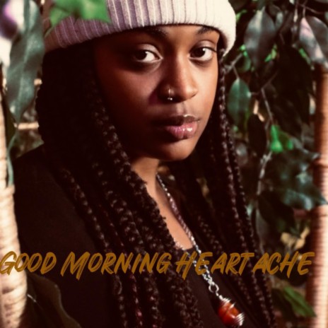 Good Morning Heartache | Boomplay Music