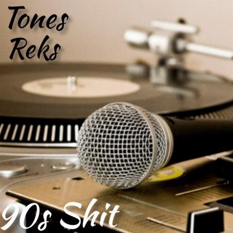 90's Shit (feat. Reks) | Boomplay Music