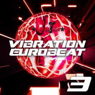 Vibration Eurobeat 3