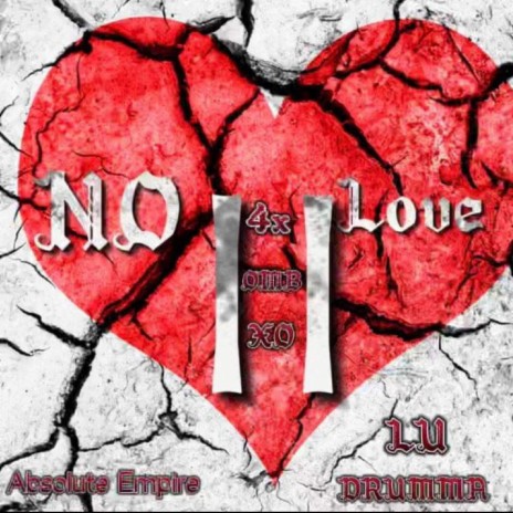No Love, Pt. 2 | Boomplay Music