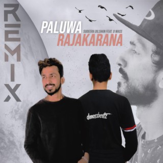 Paluwa Rajakarana (Remixes)