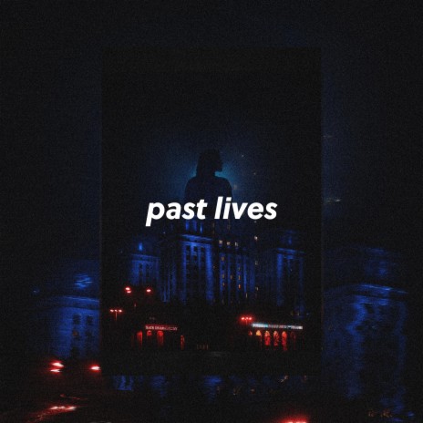 Past Lives ft. Martin Arteta & 11:11 Music Group
