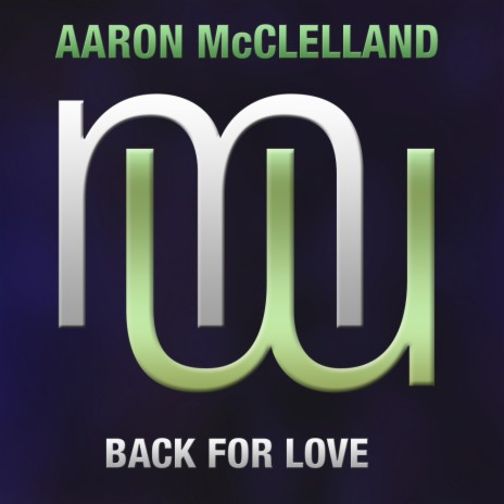 Back For Love (Original Mix) | Boomplay Music