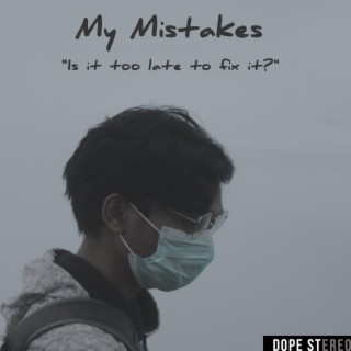 My Mistakes