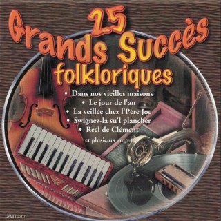 25 grands succès Folklorique