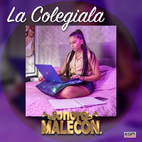 La Colegiala | Boomplay Music