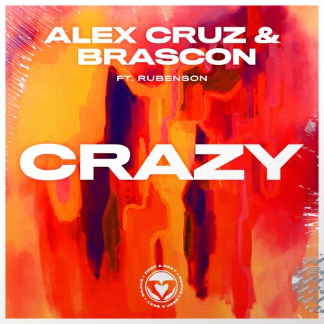 Crazy ft. Brascon & Rubenson | Boomplay Music
