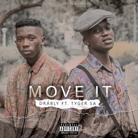 Move It ft. Tyger SA | Boomplay Music