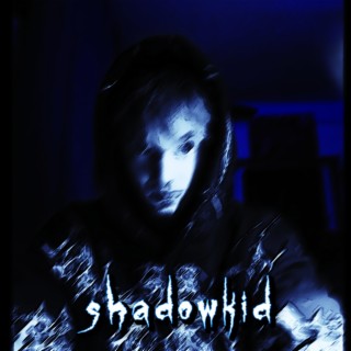 Shadowkid EP