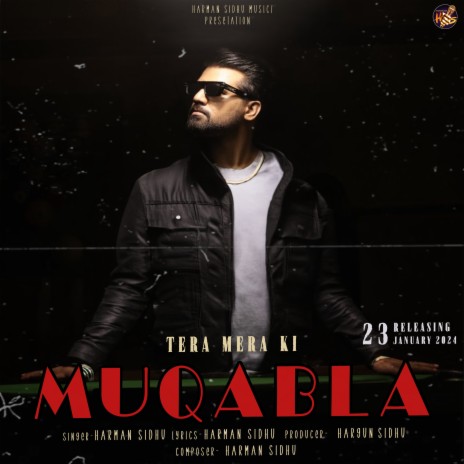 Tera Mera Ki Muqabla | Boomplay Music