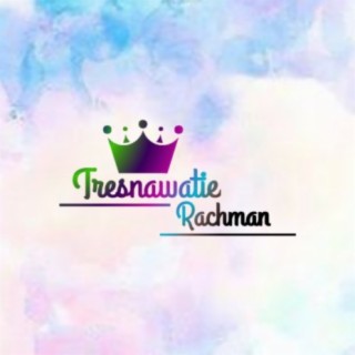 Tresnawatie Rachman