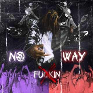 No Fn Way