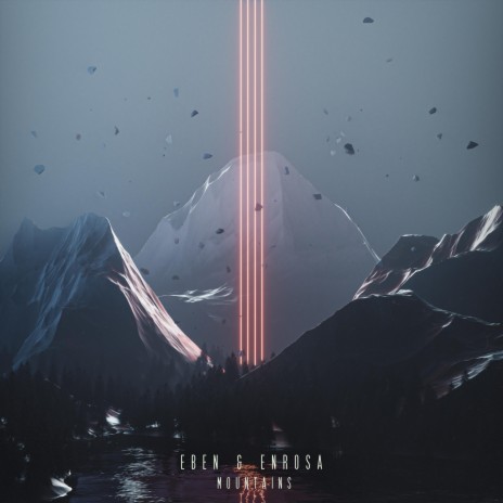Mountains ft. ENROSA | Boomplay Music