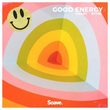 Good Energy ft. RYVM | Boomplay Music
