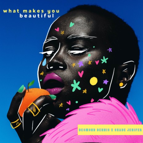 What Makes You Beautiful ft. Shade Jenifer | Boomplay Music