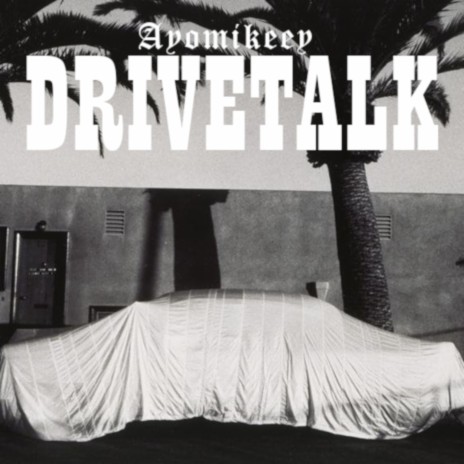 Drive Talk