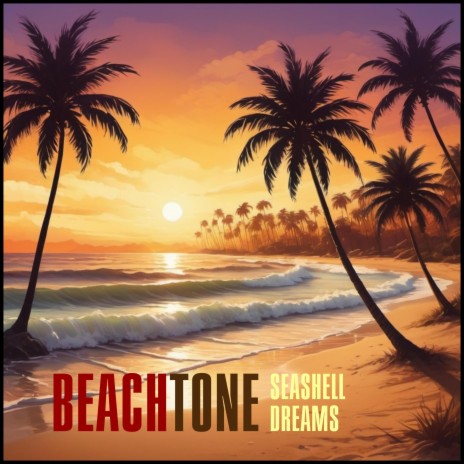 Seashell Dreams | Boomplay Music