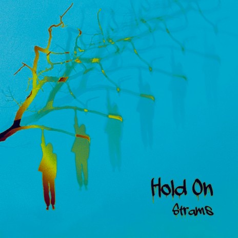 Hold On | Boomplay Music