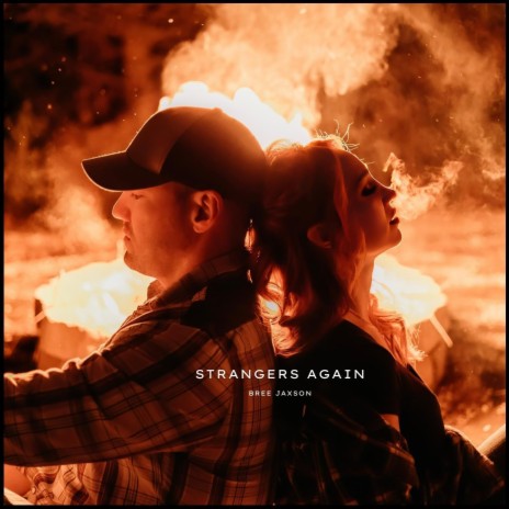 Strangers Again | Boomplay Music