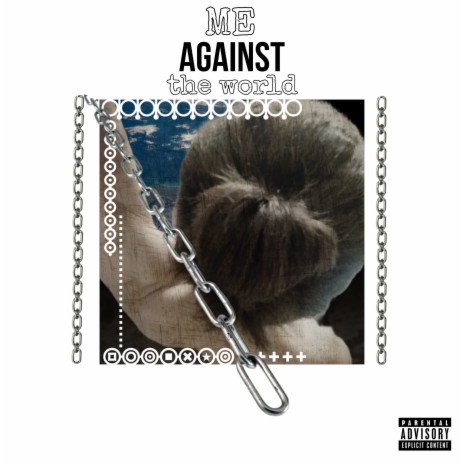 Me Against the World | Boomplay Music