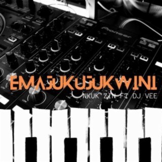 Emajukujukwini (feat. Dj Vee)