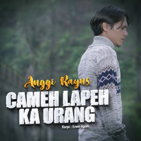 Cameh Lapeh Ka Urang | Boomplay Music