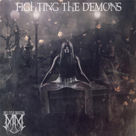 Fighting the Demons | Boomplay Music