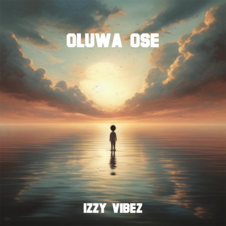 Oluwa Ose ft. Mama Vibez | Boomplay Music