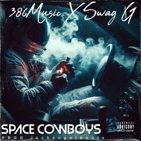 Space Cowboy ft. Swag G | Boomplay Music