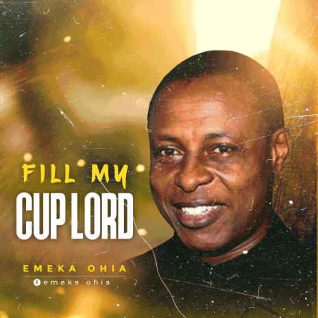 Fill my cup | Boomplay Music