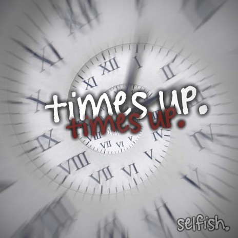 Times up