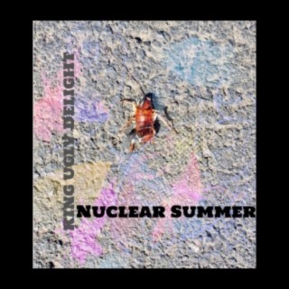 Nuclear Summer