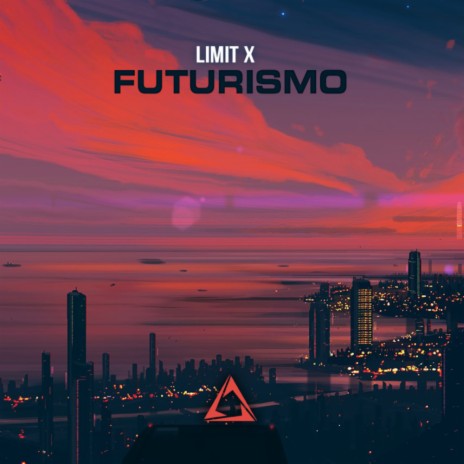 Futurismo (Original Mix)