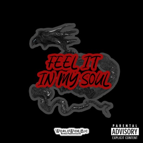 Feel It In My Soul | Boomplay Music