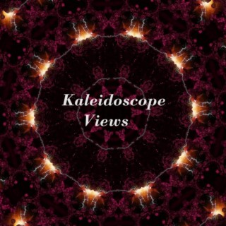 Kaleidoscope Views (Acoustic Version) lyrics | Boomplay Music