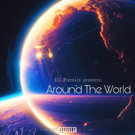 Around The World ft. Kree, OmniiThaBazedGawd & Angels Madness | Boomplay Music