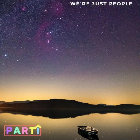 We're just people