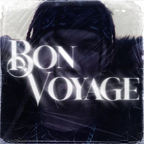 Bon Voyage | Boomplay Music