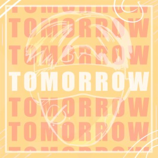 Tomorrow