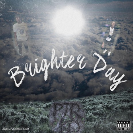 Brighter Day | Boomplay Music