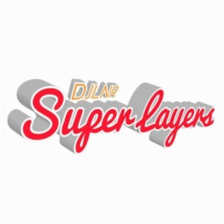 Super Layers (feat. Lloyd Richards)