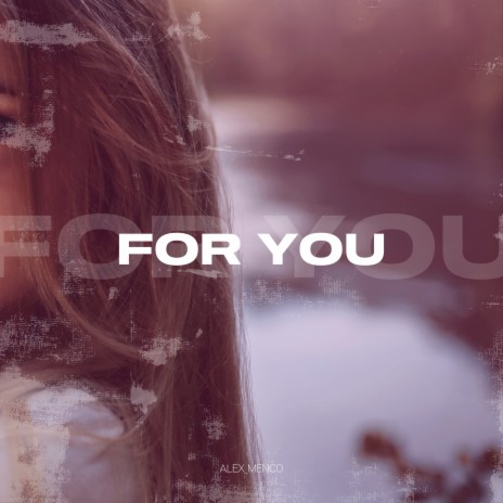 For You | Boomplay Music