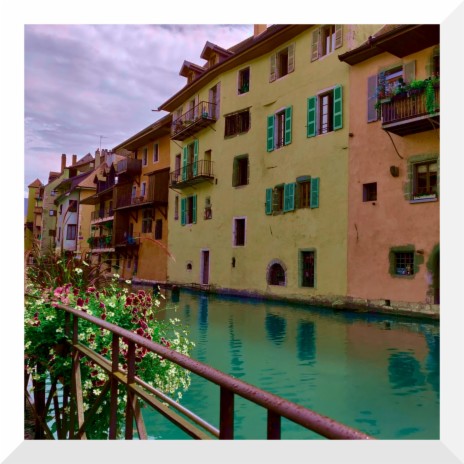 afternoon in annecy | Boomplay Music